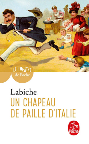 Un Chapeau De Paille D Italie (Ldp Theatre) (French Edition),Used
