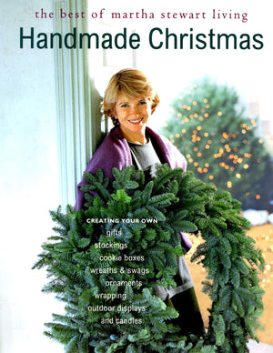 Handmade Christmas: The Best Of Martha Stewart Living-used