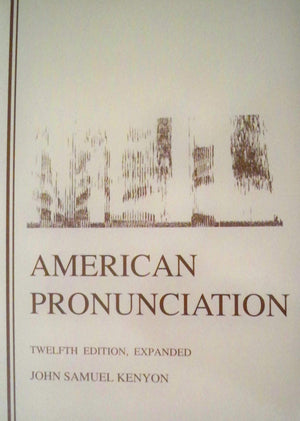 American Pronunciation,Used