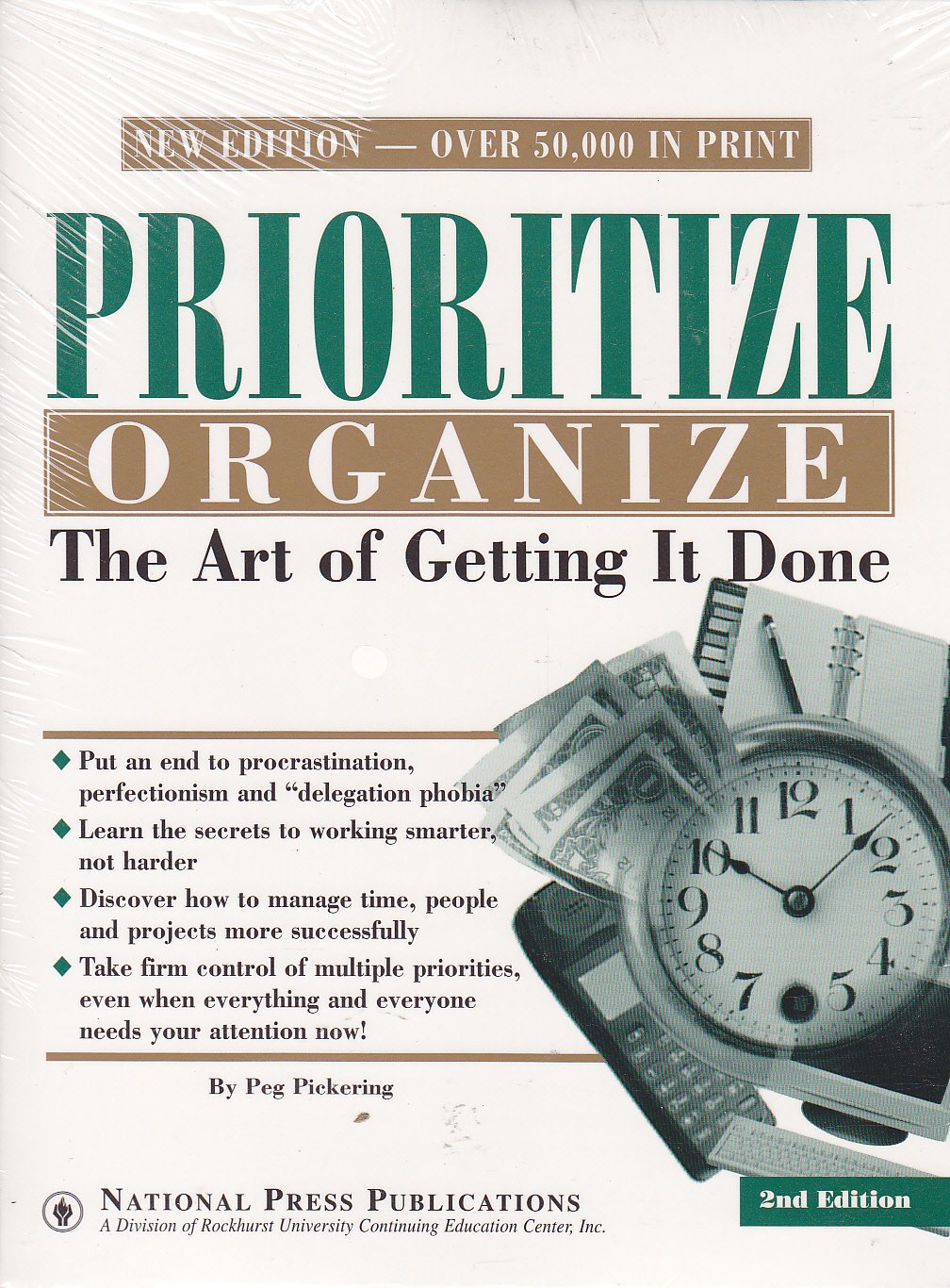 Prioritize Organize: The Art of Getting It Done,Used