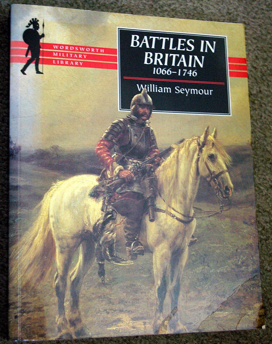 Battles In Britain And Their Political Background: 10661746 (Wordsworth Collection),Used