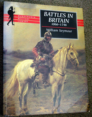 Battles in Britain and Their Political Background: 10661746 (Wordsworth Collection),New