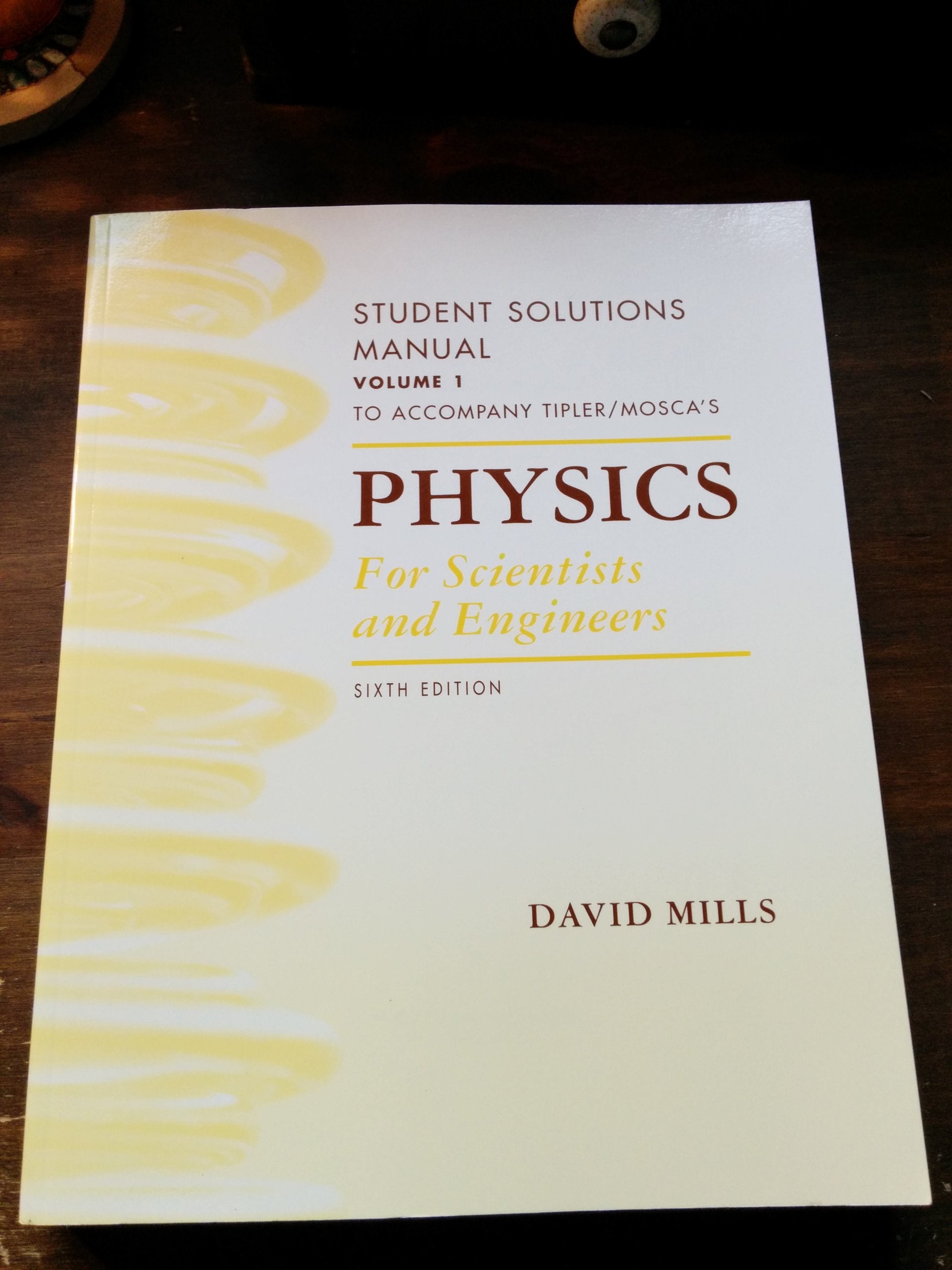 Physics for Scientists and Engineers Student Solutions Manual, Vol. 1,Used