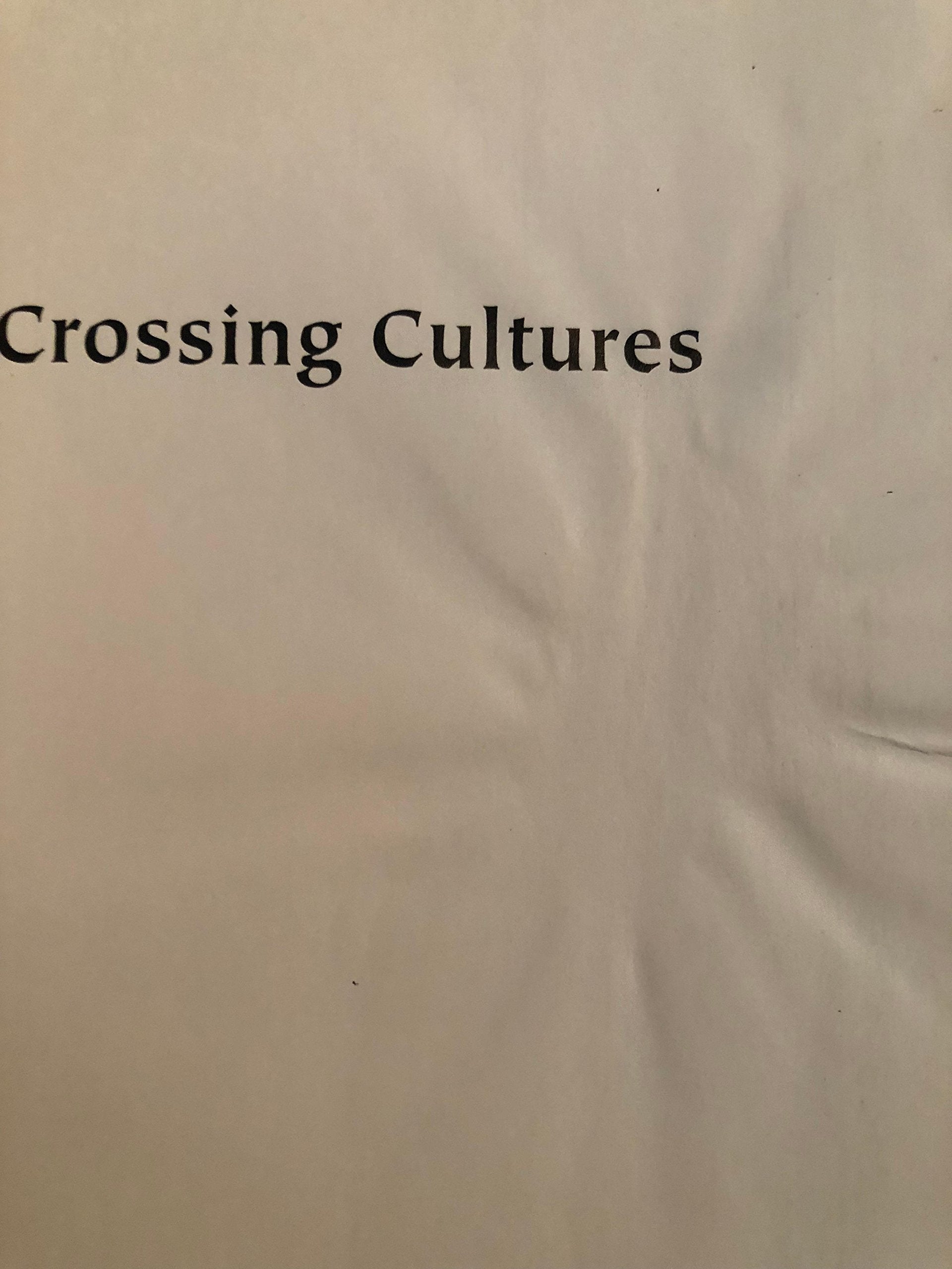 Crossing Cultures: Readings for Composition (7th Edition),Used