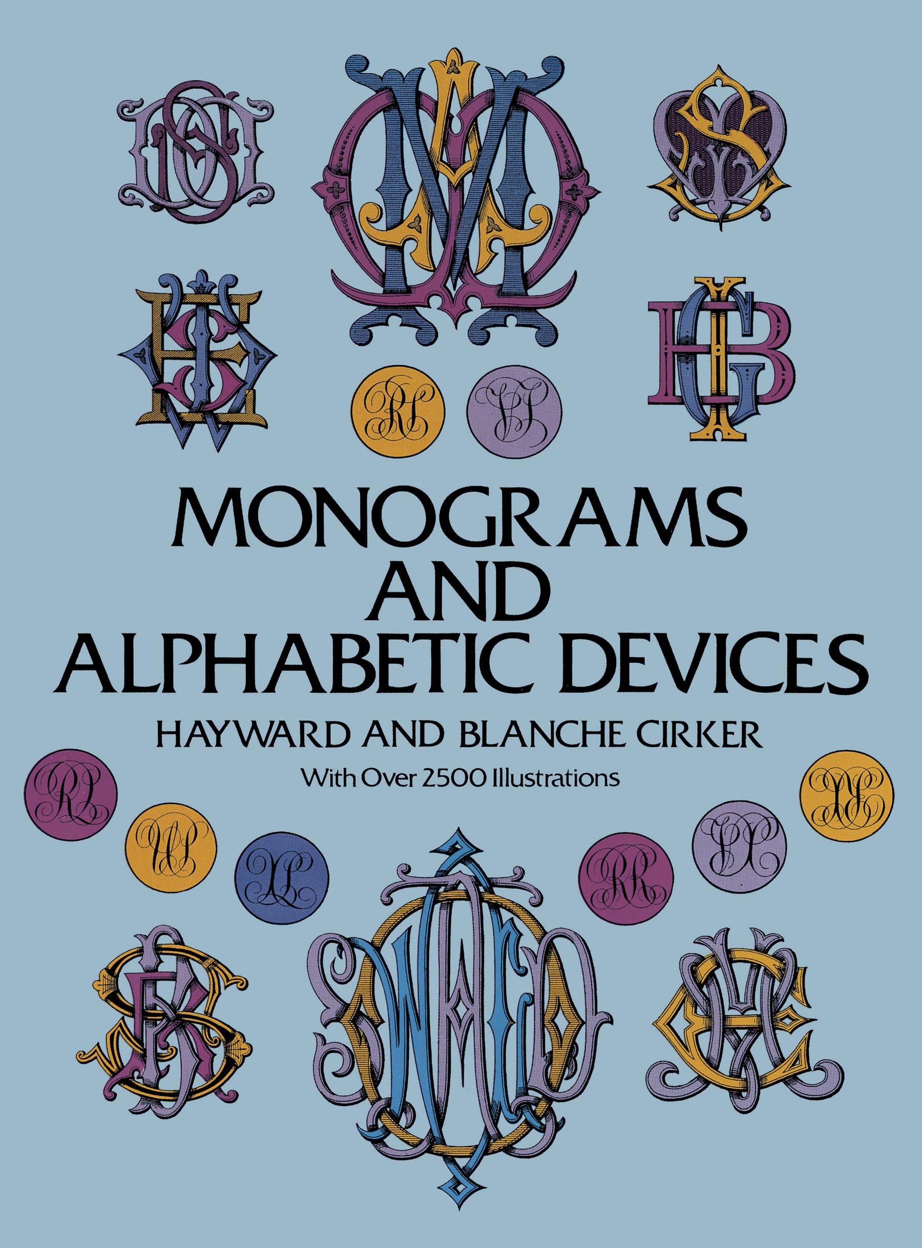 Monograms And Alphabetic Devices (Lettering, Calligraphy, Typography)