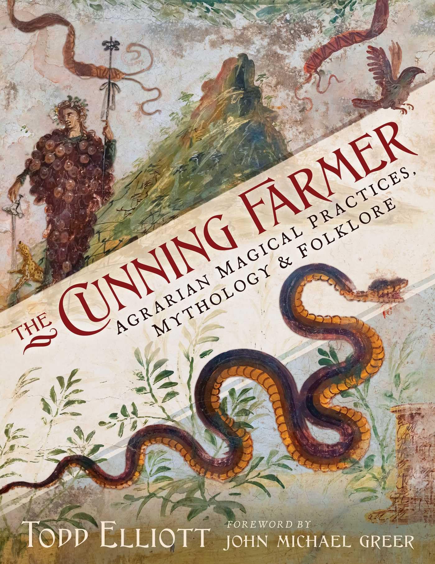 The Cunning Farmer: Agrarian Magical Practices, Mythology, And Folklore