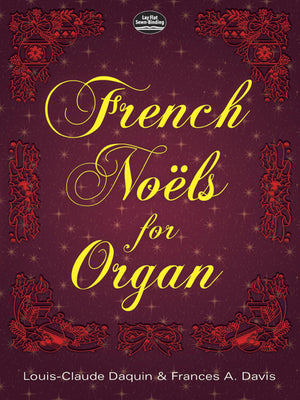 French Nols for Organ (Dover Music for Organ),Used