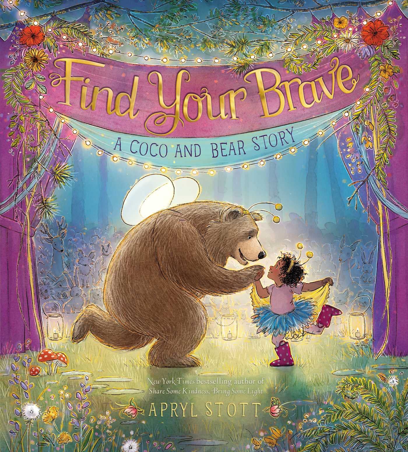 Find Your Brave: A Coco And Bear Story (The Coco And Bear Series),Used