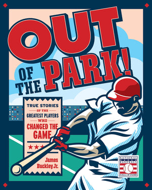 Out Of The Park!: True Stories Of The Greatest Players Who Changed The Game,Used