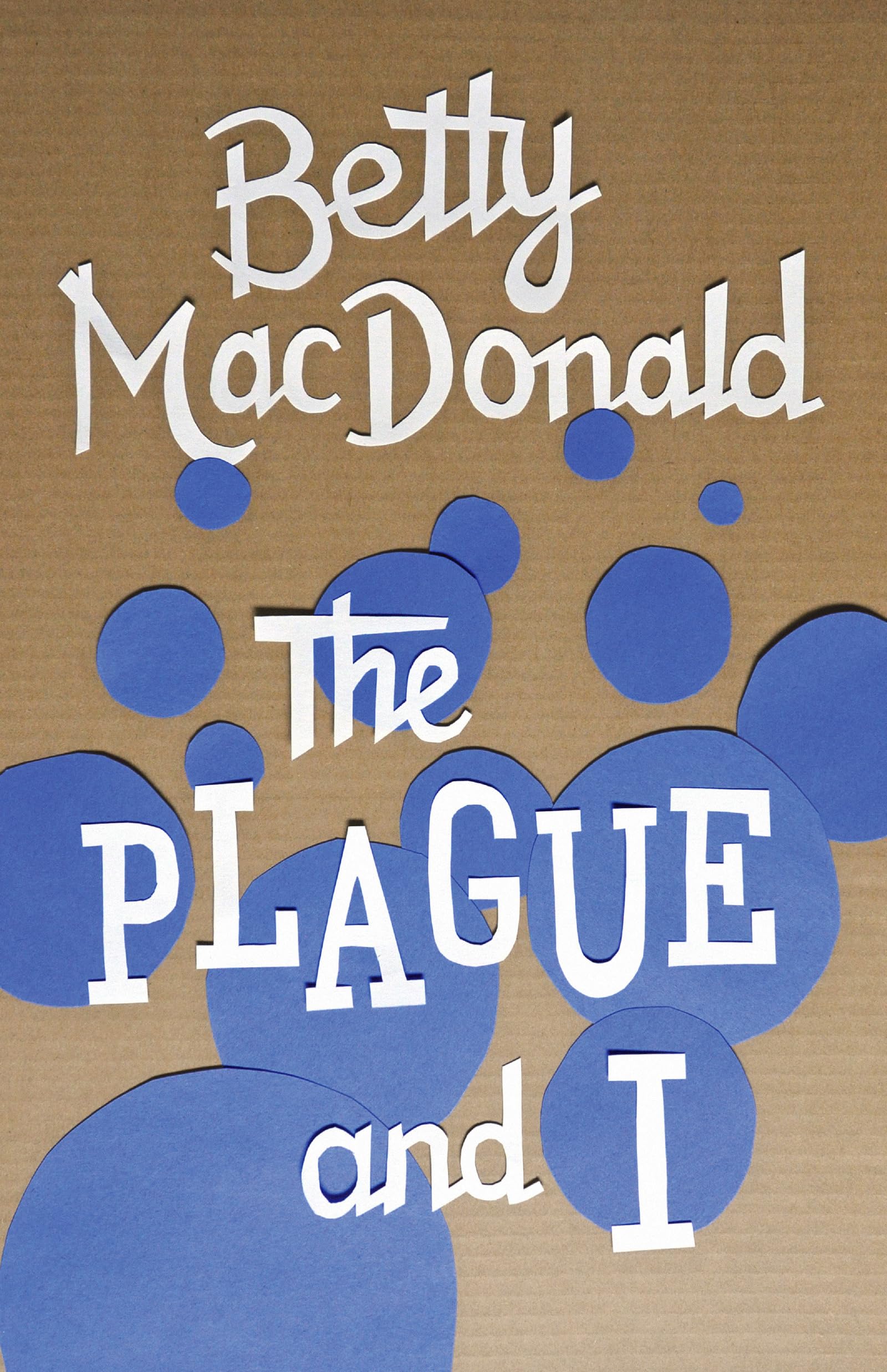 The Plague and I,Used