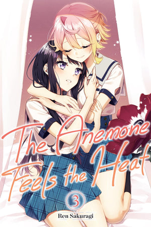 The Anemone Feels The Heat, Vol. 3 (Volume 3)
