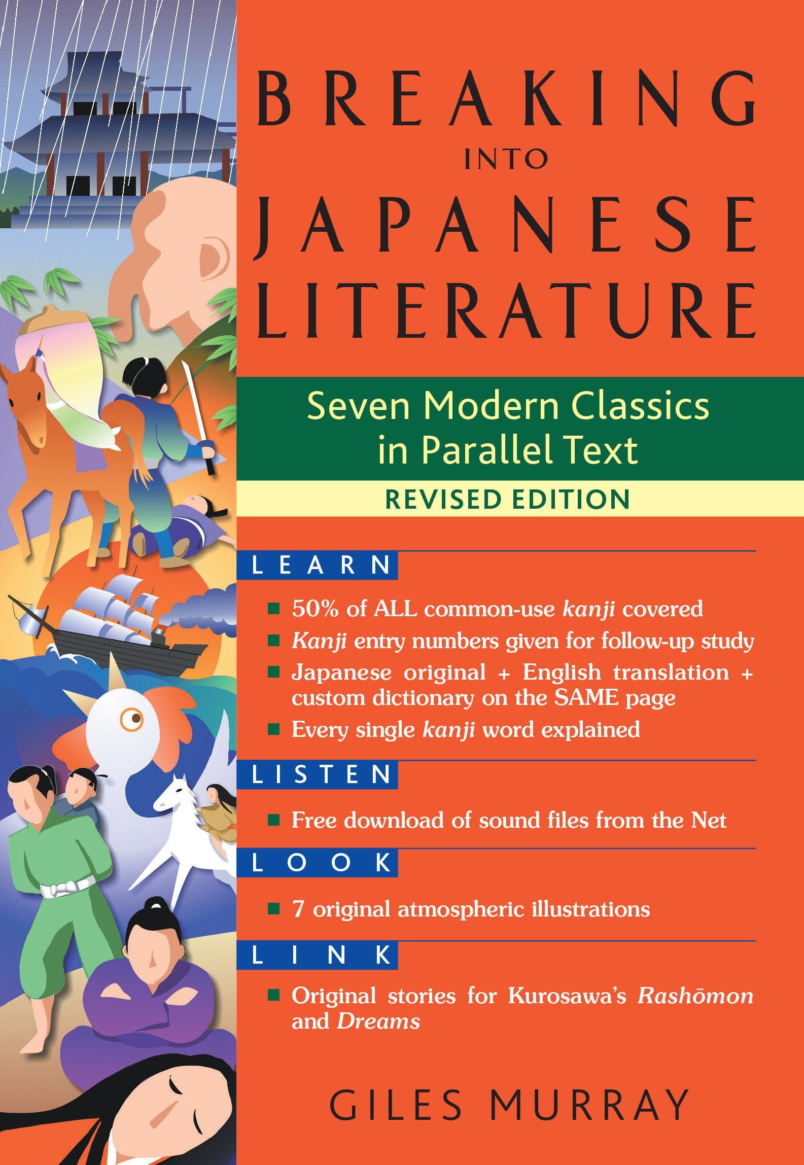 Breaking into Japanese Literature: Seven Modern Classics in Parallel Text  Revised Edition,New