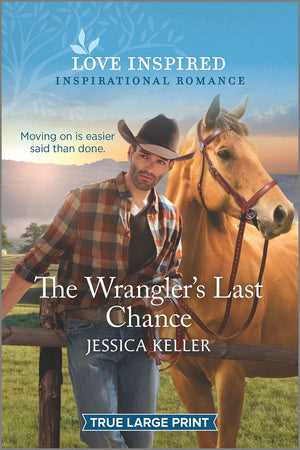 The Wrangler's Last Chance (Red Dog Ranch, 3),Used