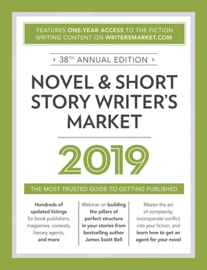 Novel & Short Story Writer's Market 2019: The Most Trusted Guide to Getting Published,Used