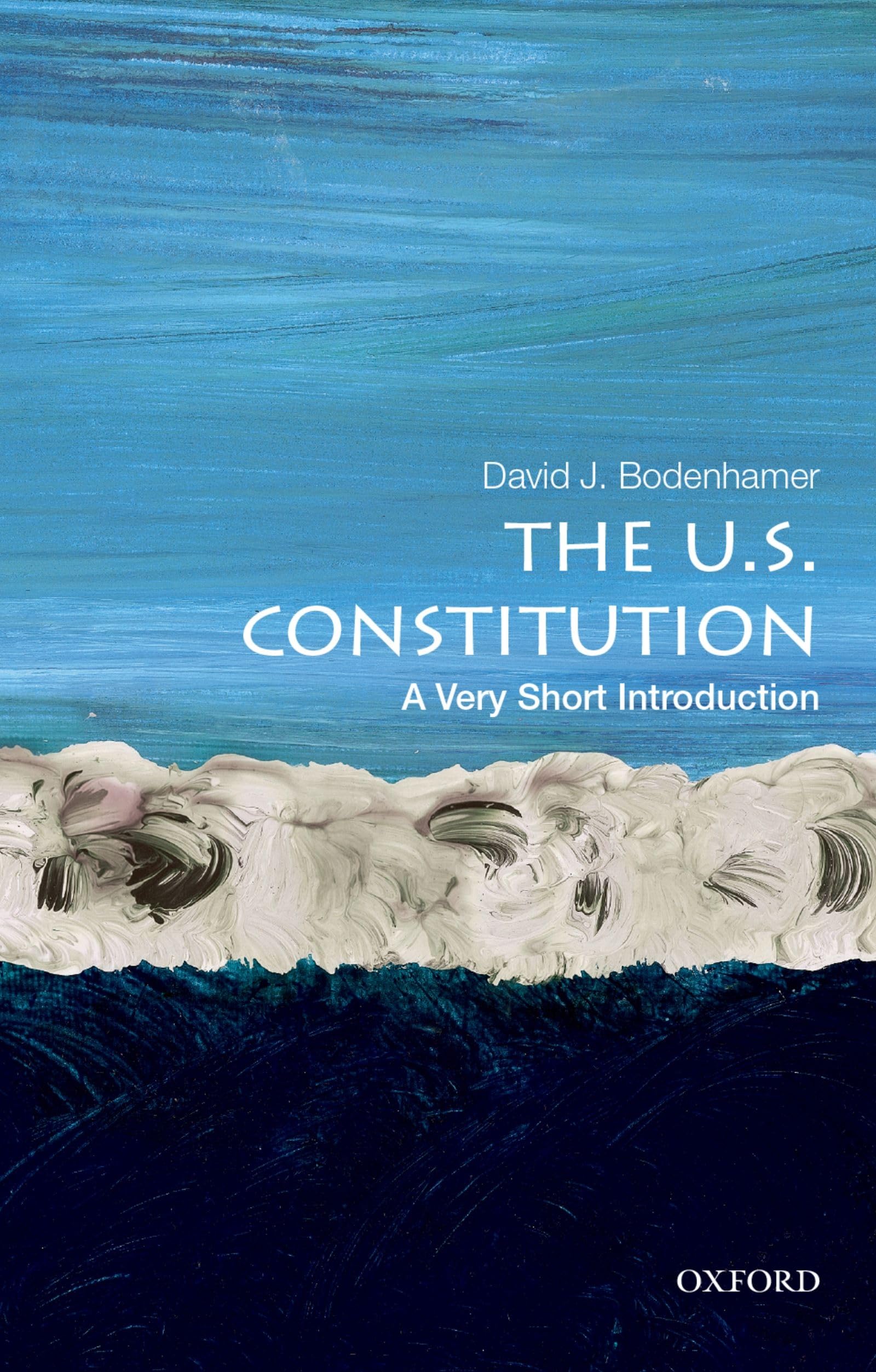 The U.S. Constitution: A Very Short Introduction (Very Short Introductions),Used