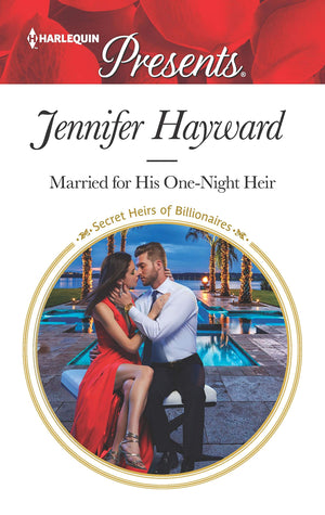 Married for His OneNight Heir (Secret Heirs of Billionaires, 19),Used