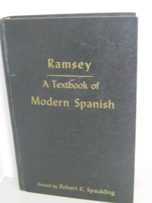 A Textbook of Modern Spanish, As Now Written and Spoken in Castile and the Spanish American Republics (English and Spanish Editi,Used