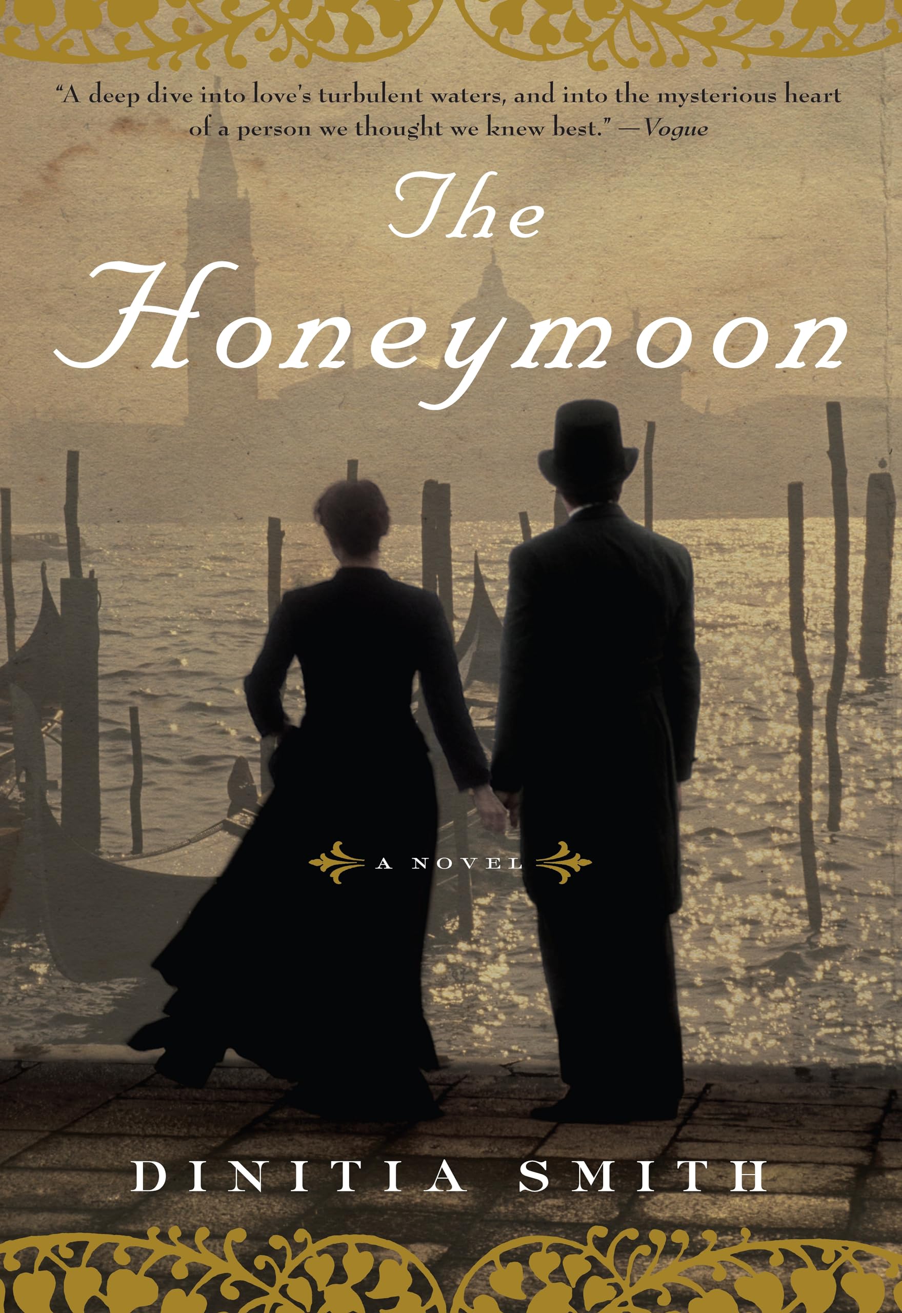 The Honeymoon: A Novel Of George Eliot,Used
