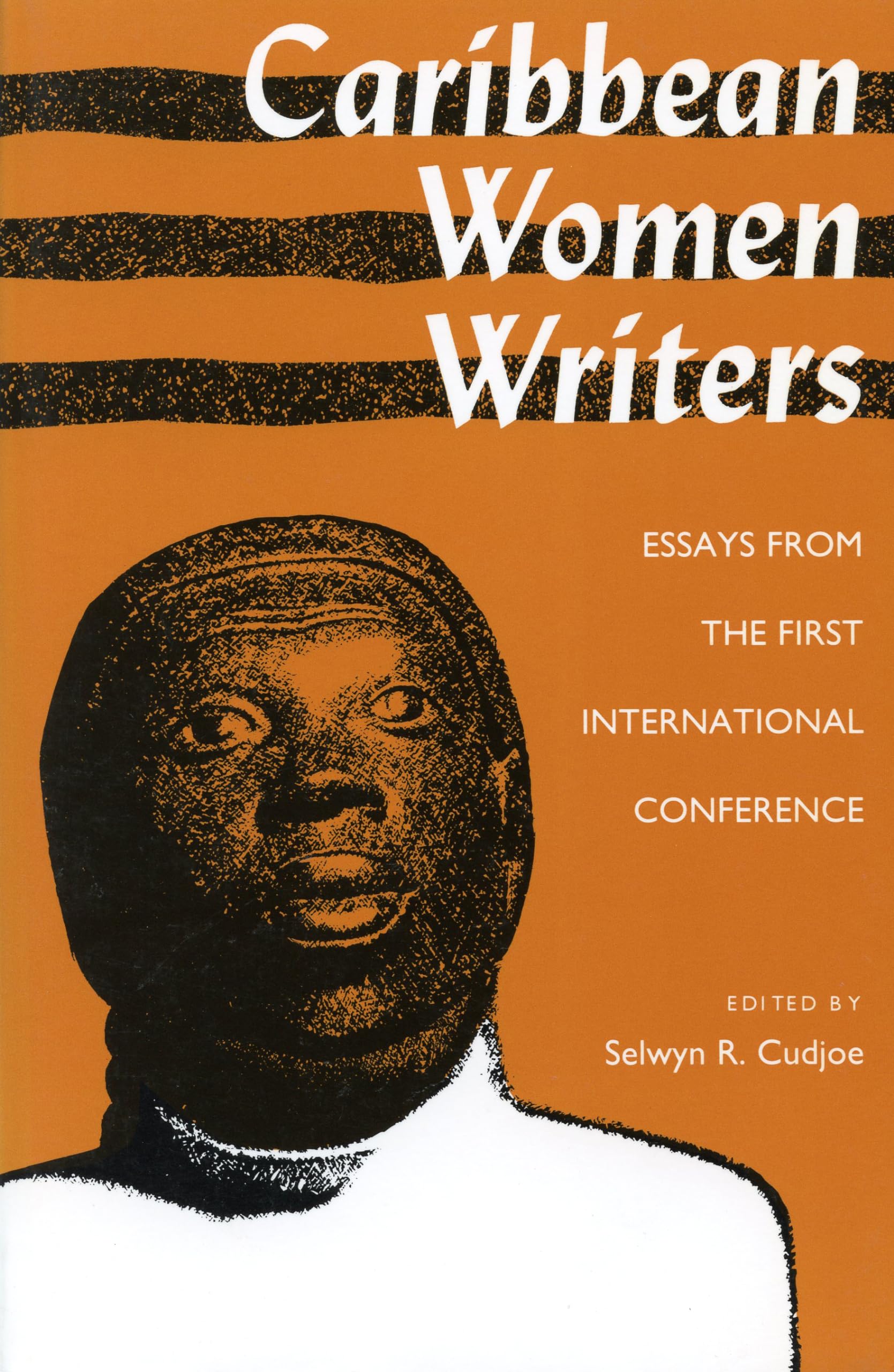 Caribbean Women Writers: Essays from the First International Conference,Used