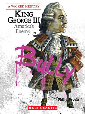 King George III (A Wicked History),Used