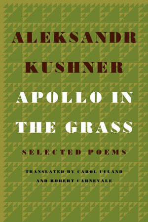 Apollo in the Grass: Selected Poems,Used