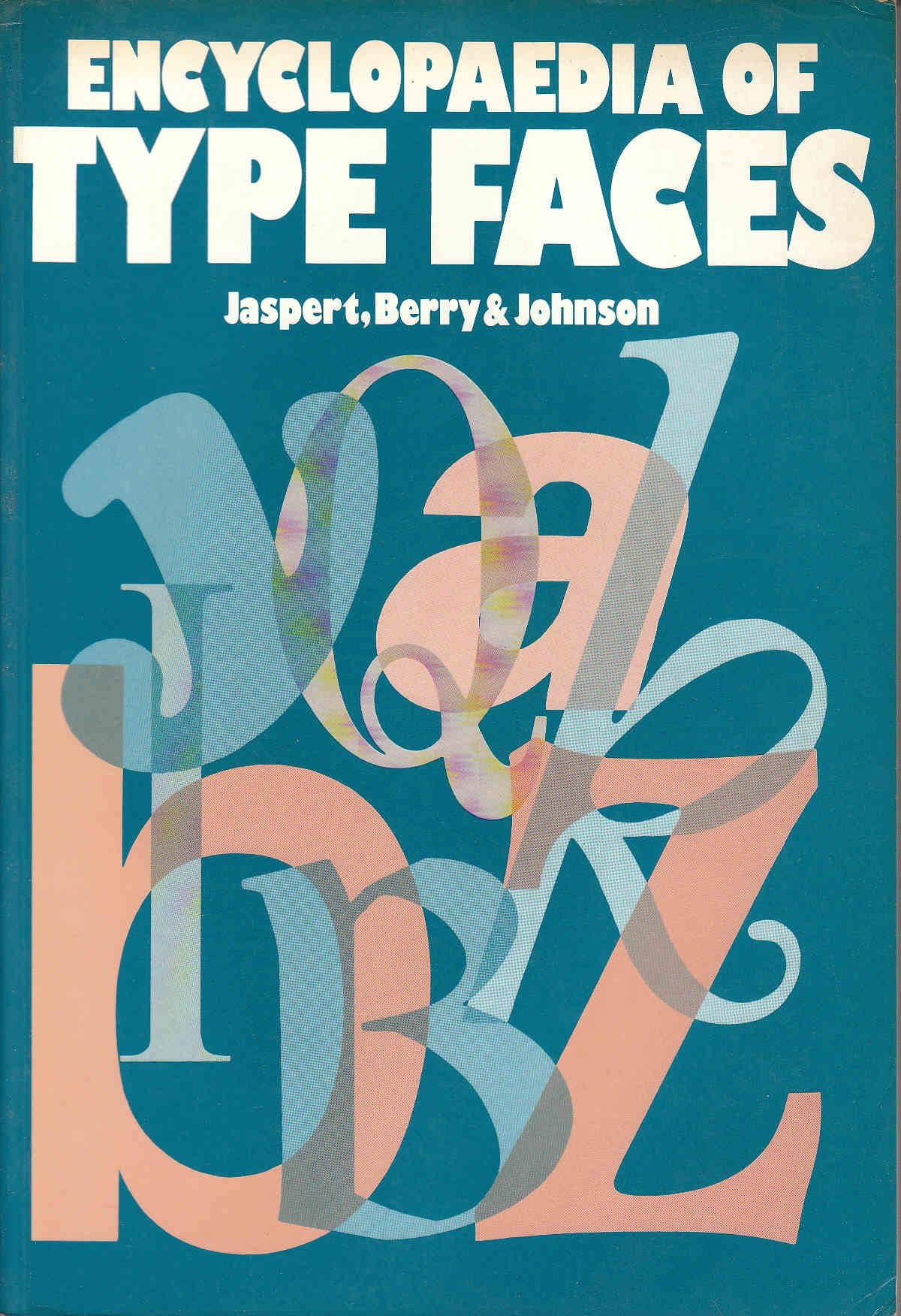 The Encyclopaedia Of Type Faces,Used