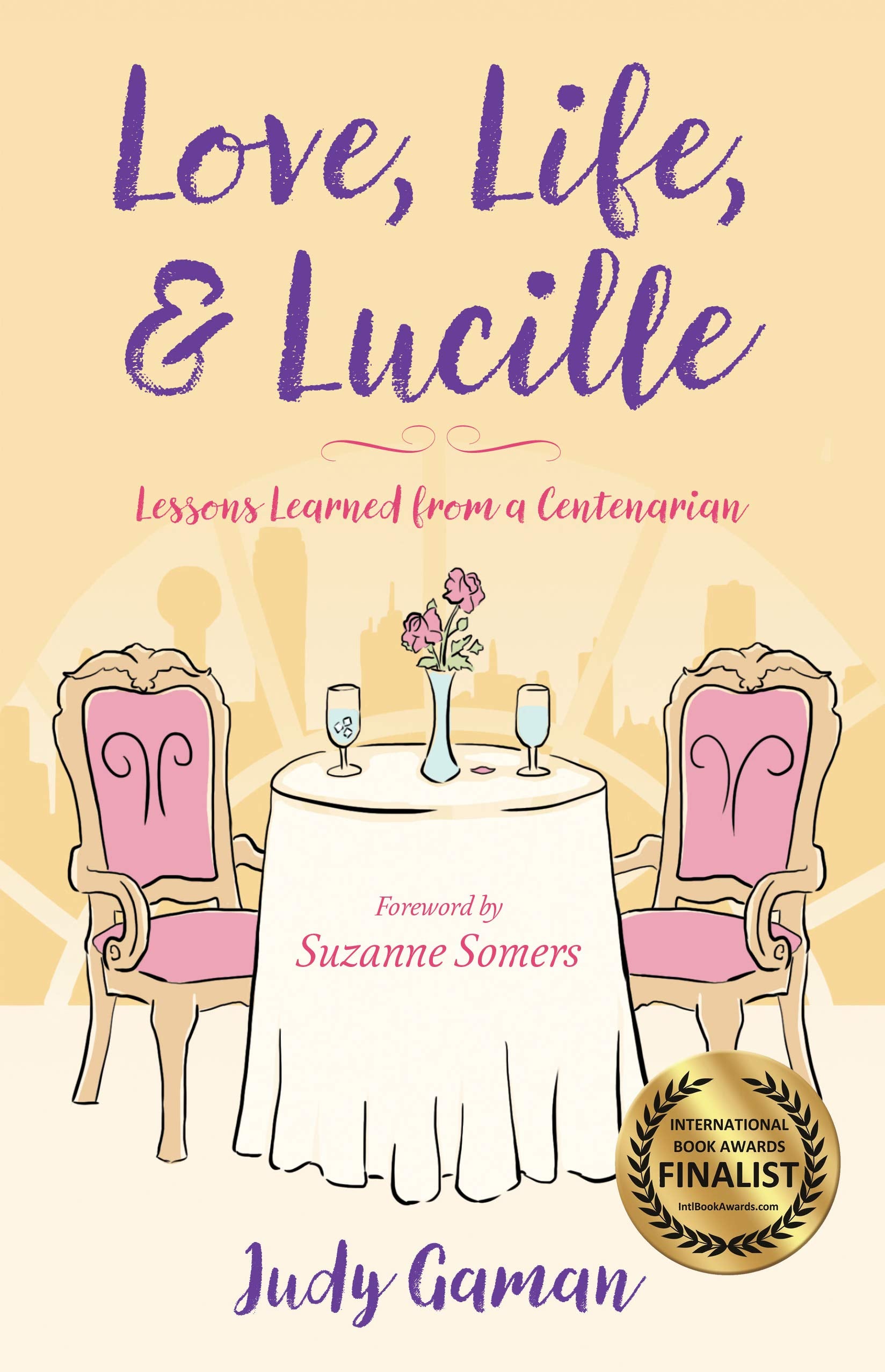 Love, Life, And Lucille: Lessons Learned From A Centenarian