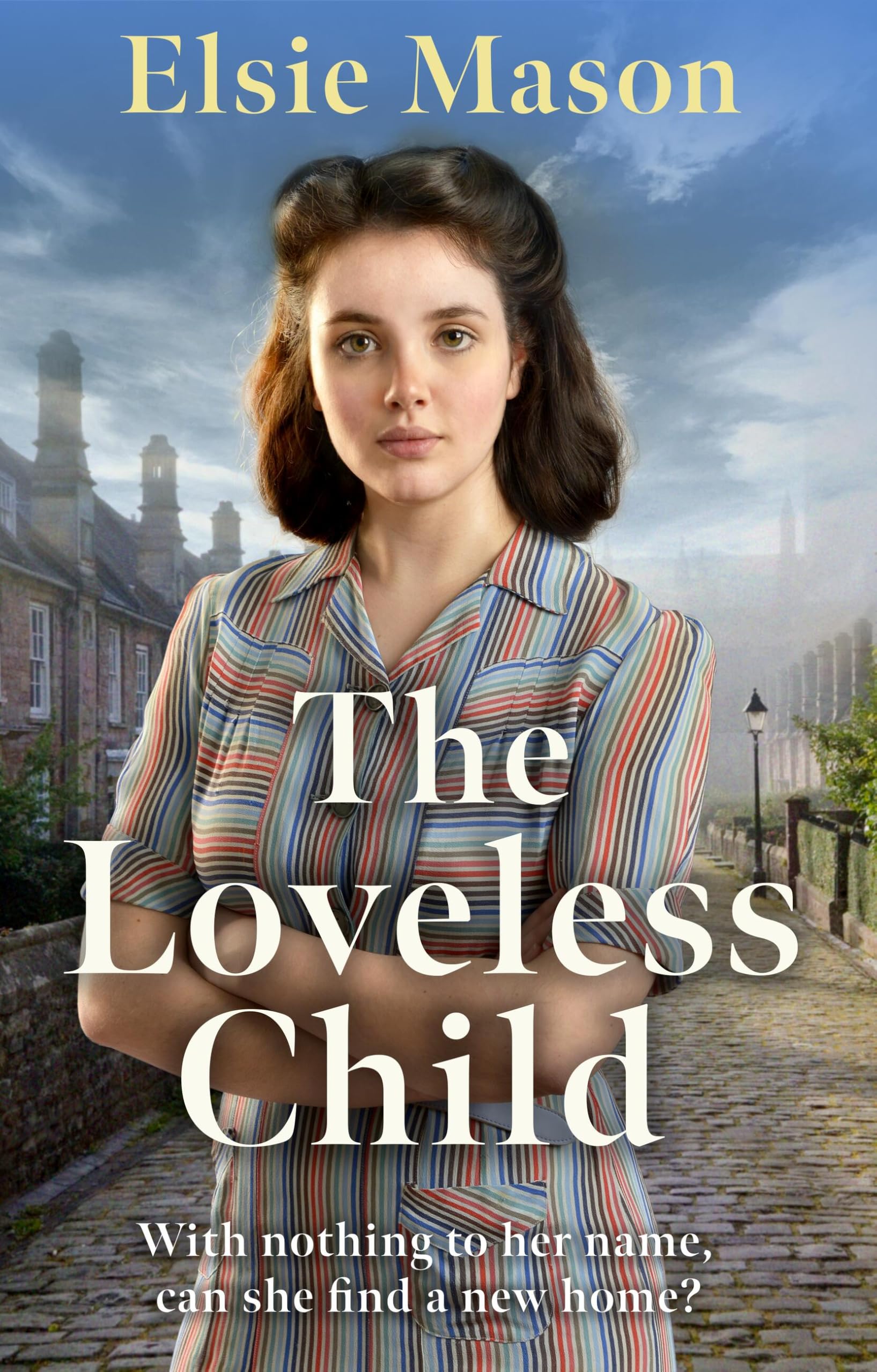 The Loveless Child (The Sixteen Streets)