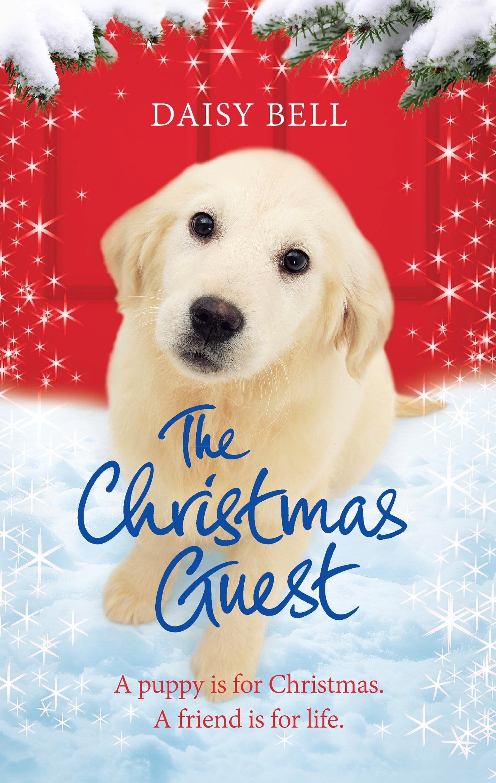 The Christmas Guest: A Heartwarming Tale To Curl Up With By The Fire