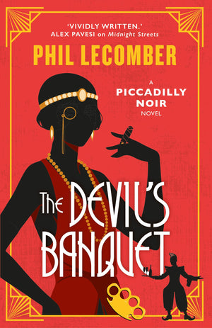 The DevilS Banquet: The Piccadilly Noir Series