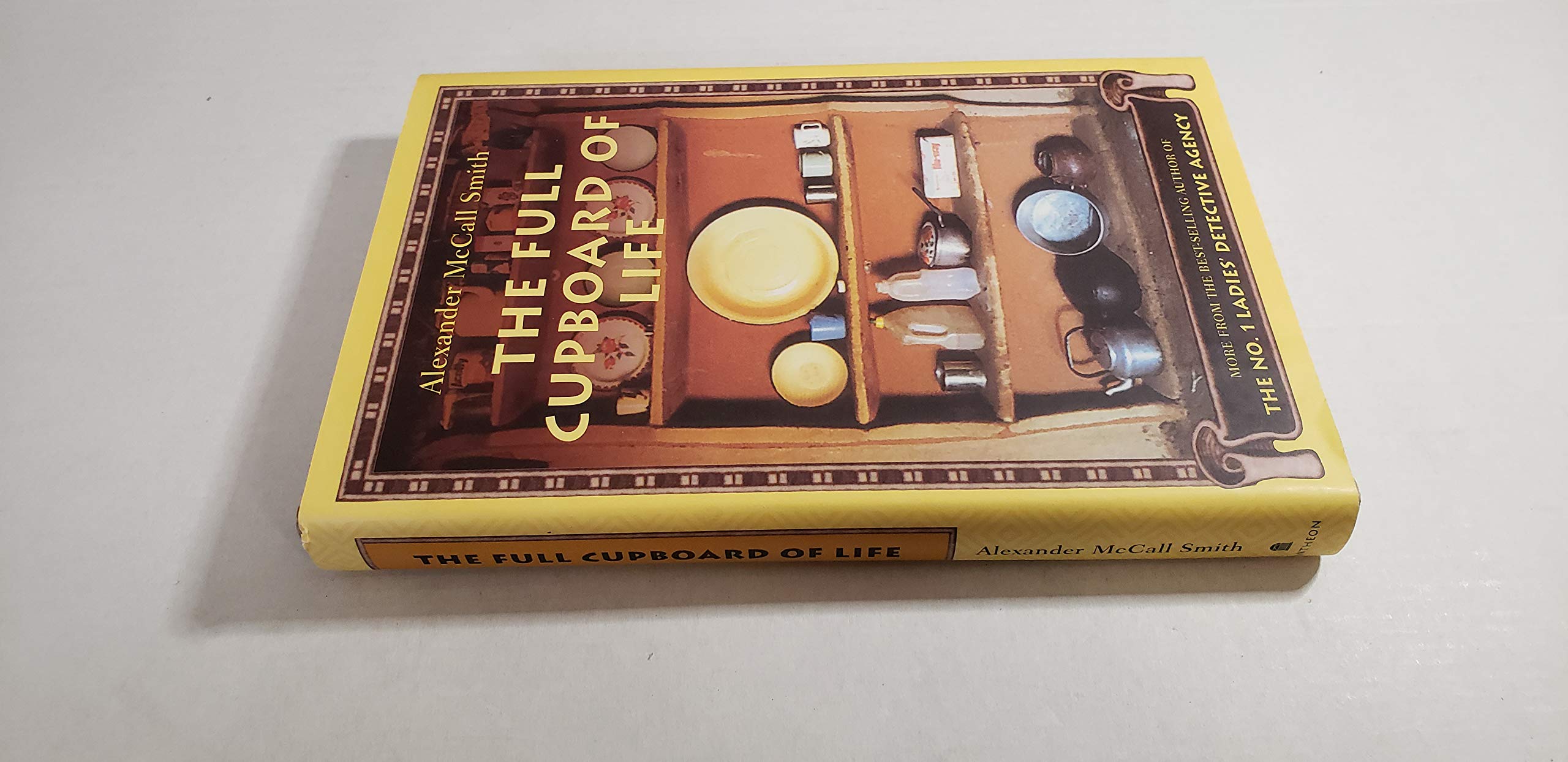 The Full Cupboard Of Life: More From The No. 1 Ladies Detective Agency-new