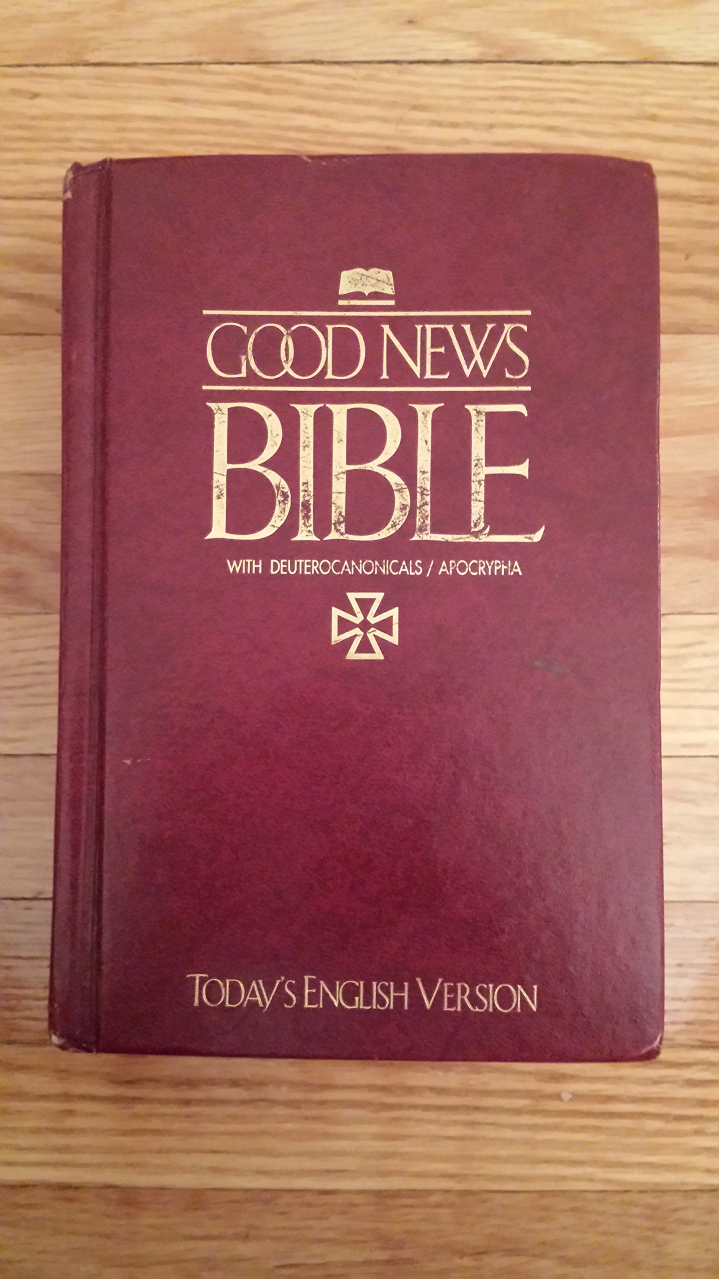 Good News Bible: With Deuterocanonicals/Apocrypha [Good News Translation],Used
