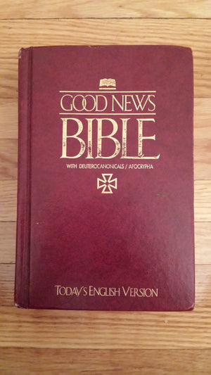 Good News Bible: With Deuterocanonicals/Apocrypha [Good News Translation],Used