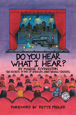 Do You Hear What I Hear?: The Secrets of One of America's Great Singing Teachers,Used