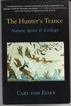 Hunter'S Trance: Nature, Spirit & Ecology
