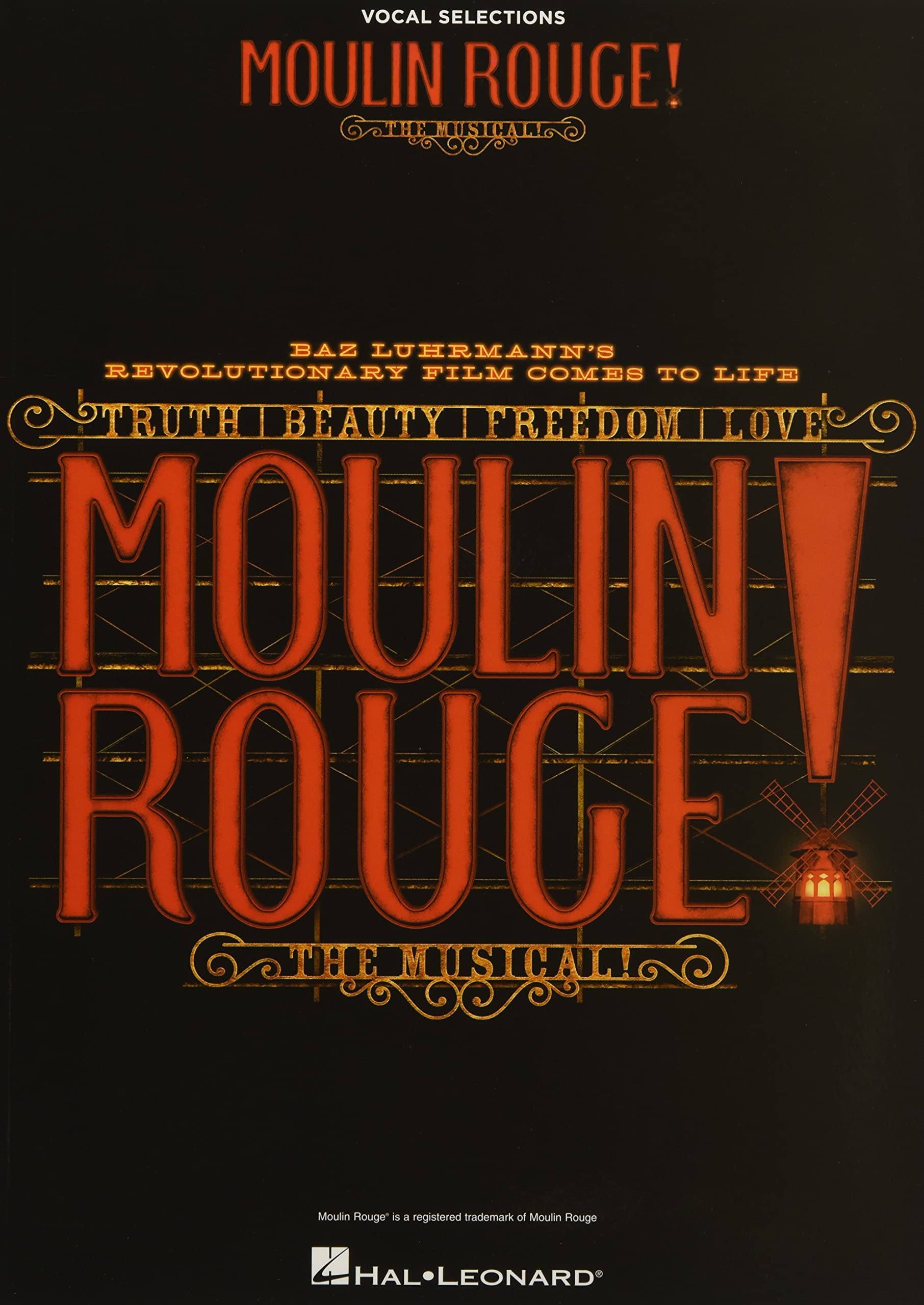 Moulin Rouge! The Musical: Vocal Selections,New