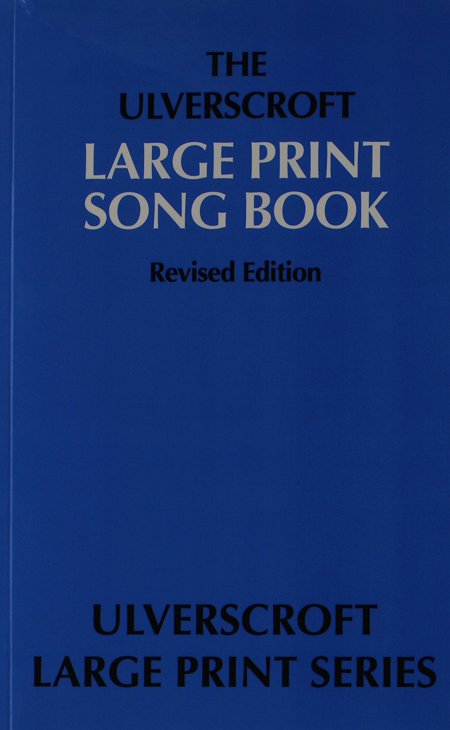 The Ulverscroft Large Print Song Book,New