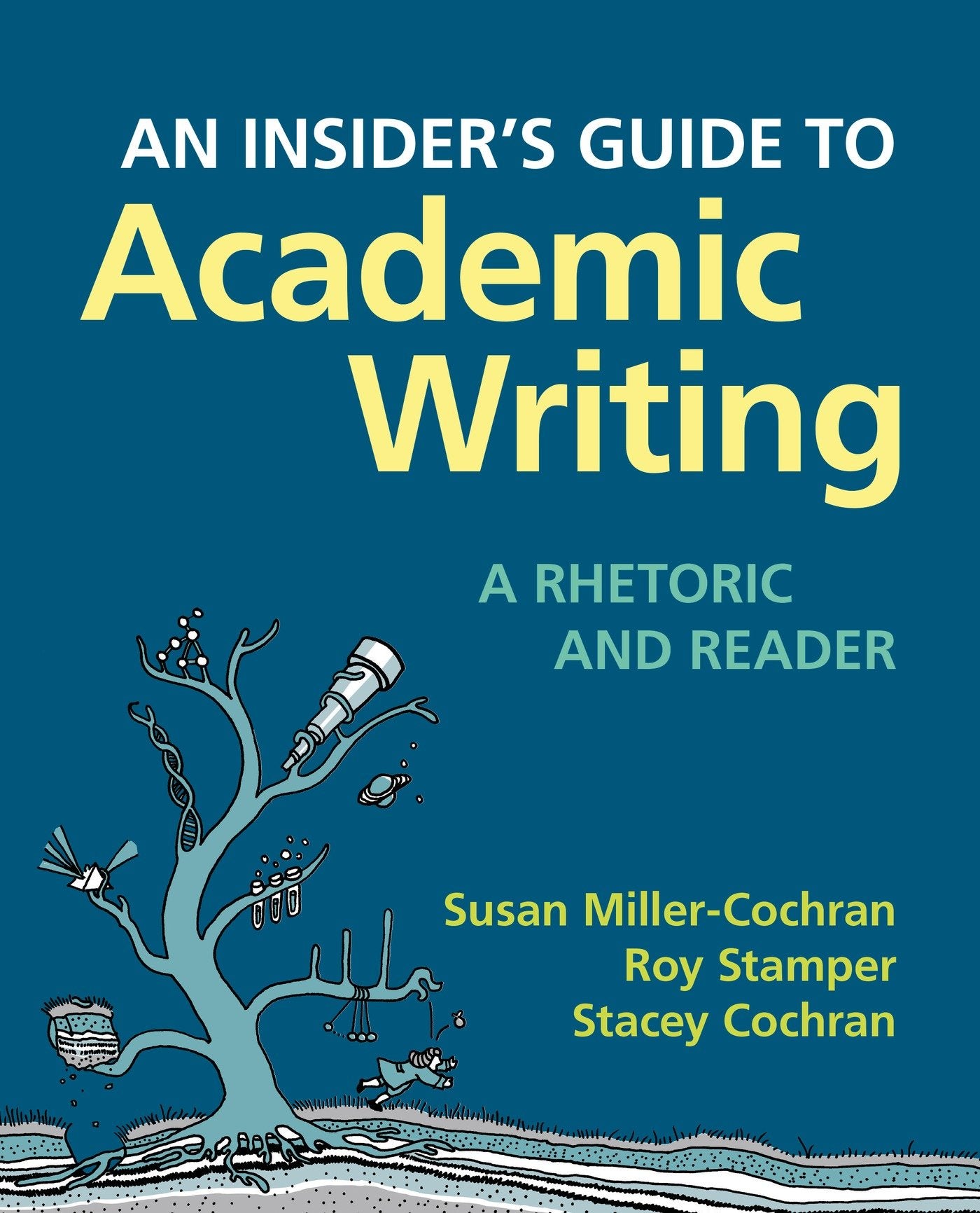 An Insider's Guide to Academic Writing: A Rhetoric and Reader,Used