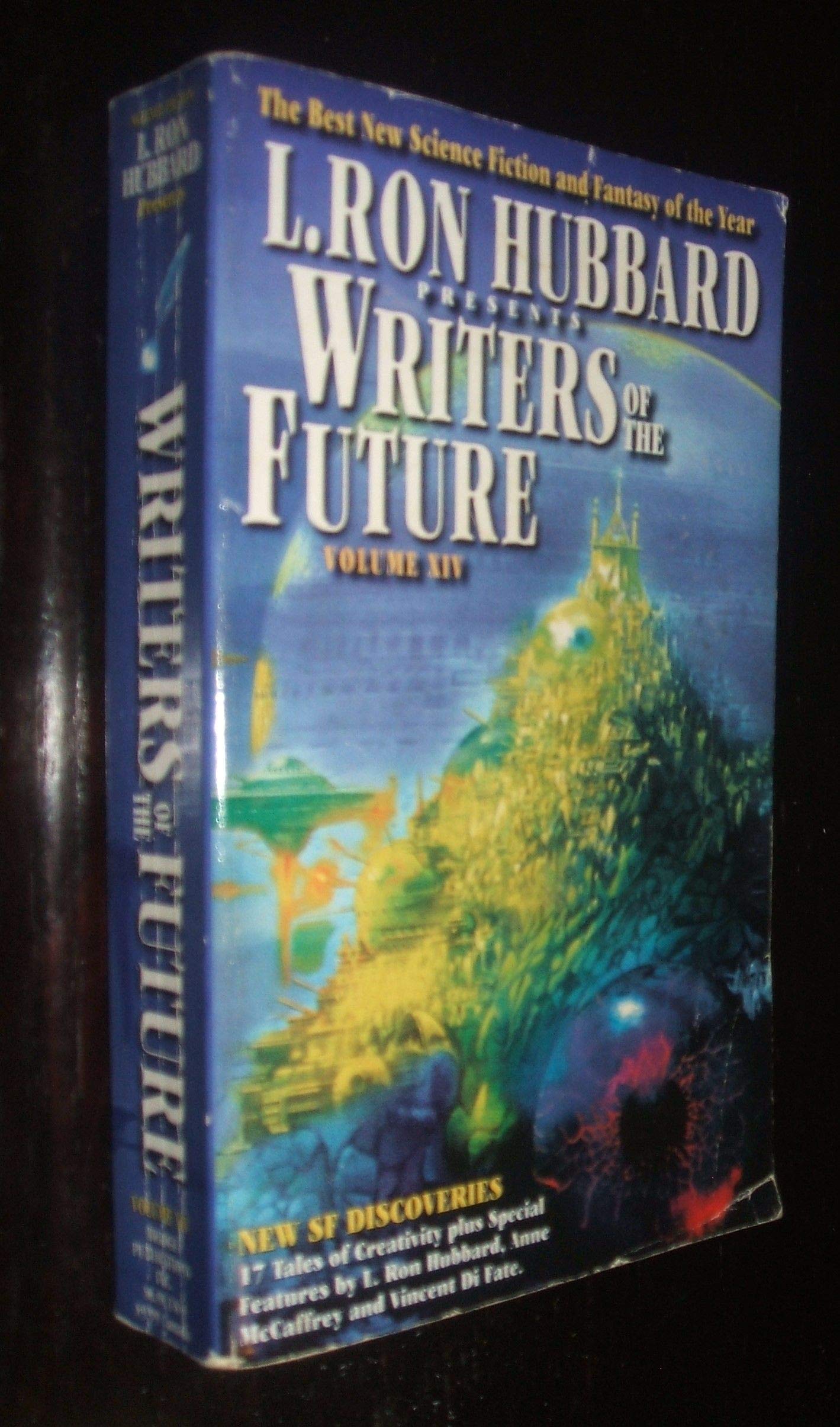 L. Ron Hubbard Presents Writers of the Future : The Year's 17 Best Tales from the Writers of the Future International Writing Pr,Used