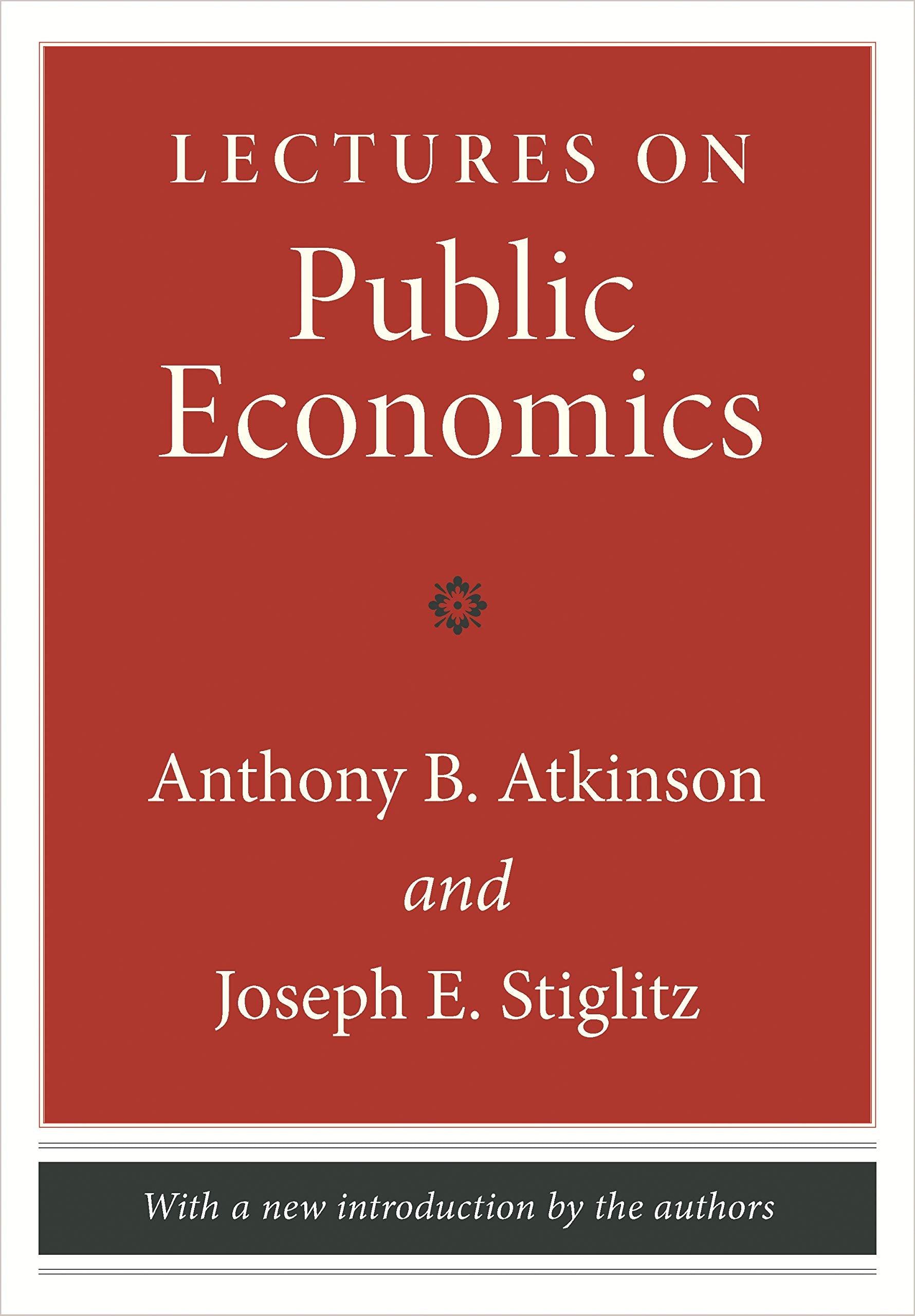 Lectures on Public Economics: Updated Edition,Used