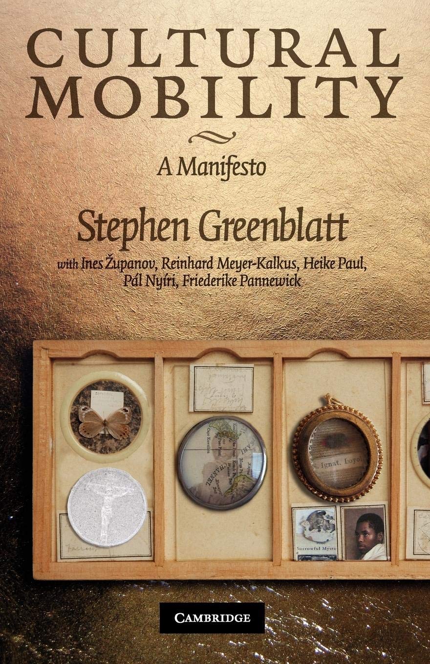 Cultural Mobility: A Manifesto,Used