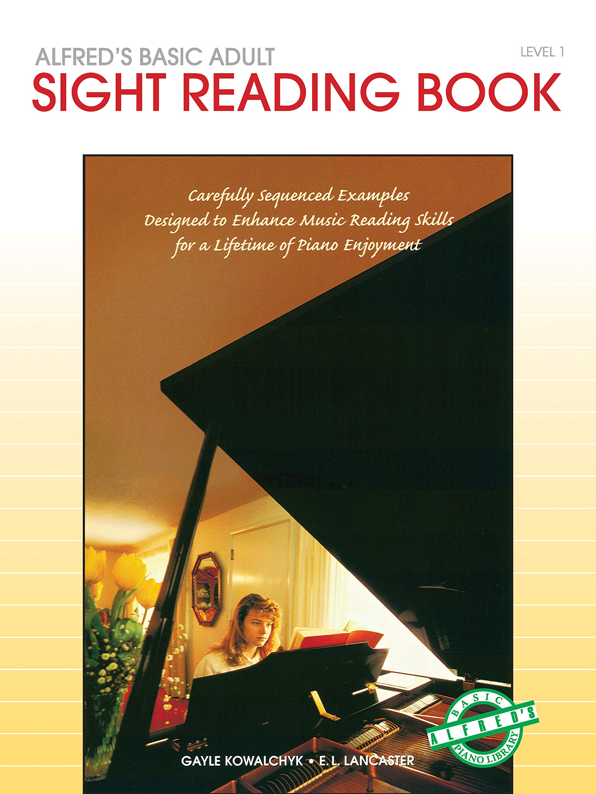 Alfreds Basic Adult Piano Course Sight Reading, Bk 1 (Alfreds Basic Adult Piano Course, Bk 1)