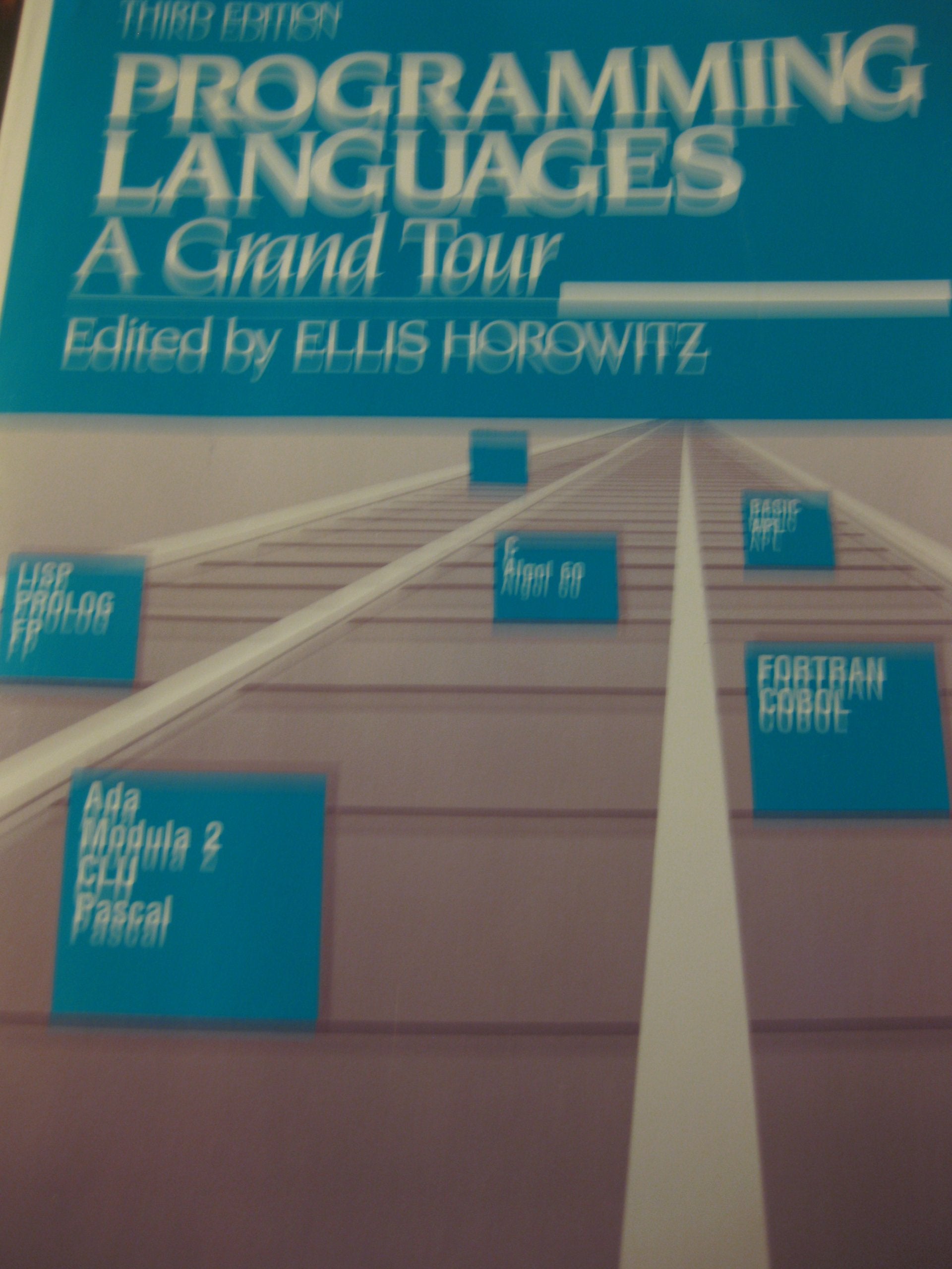 Programming languages, a grand tour (Computer software engineering series),Used