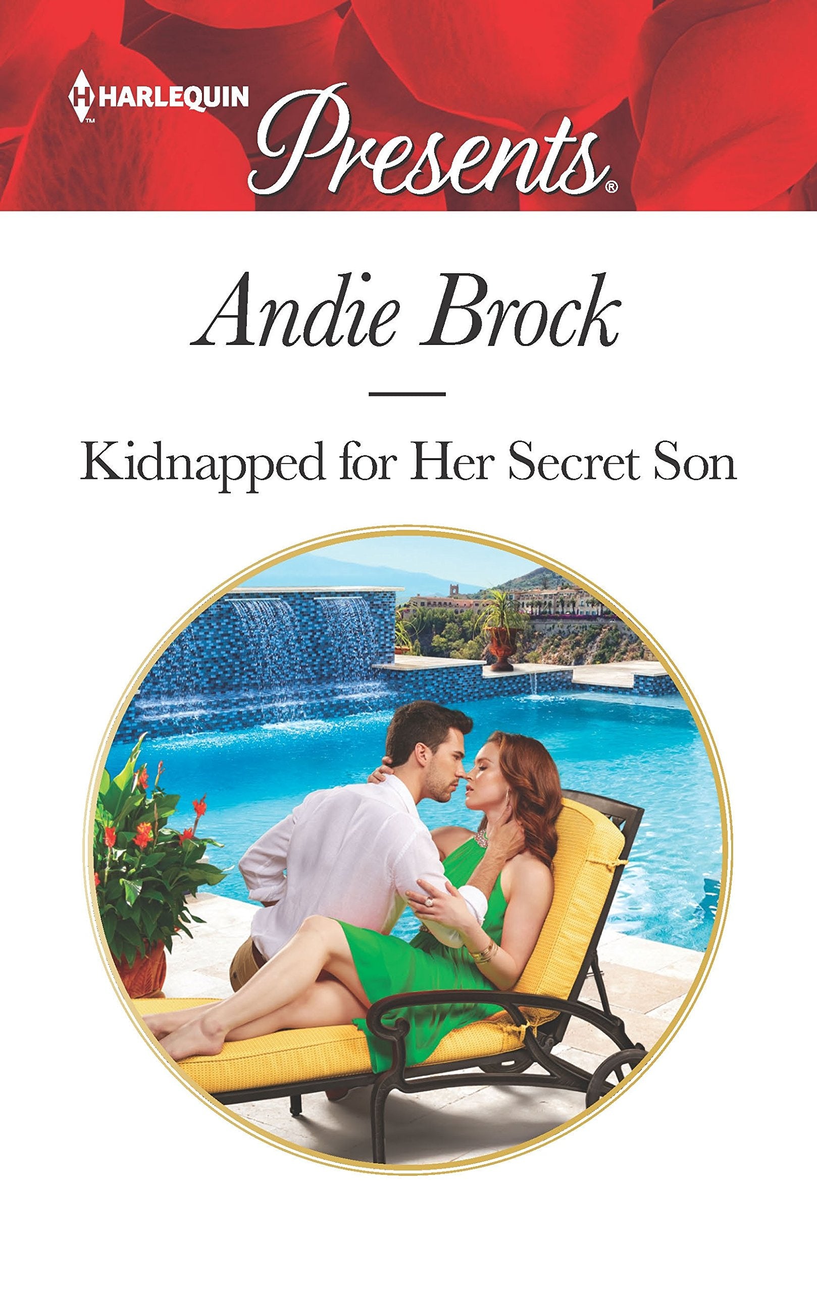 Kidnapped for Her Secret Son (Harlequin Presents),Used