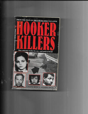 From The Files Of 'True Detective: Hooker Killers,Used