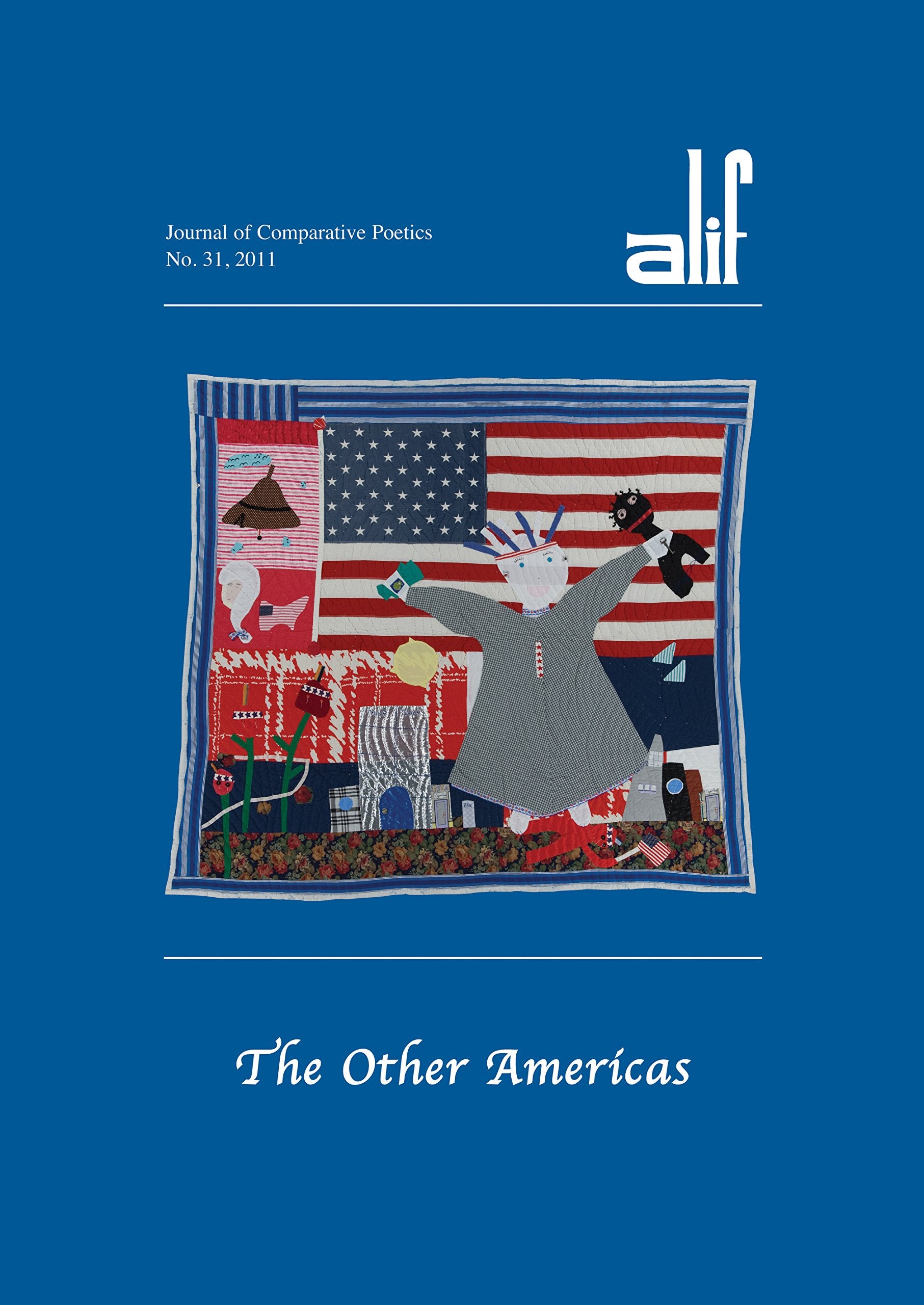 Alif 31: The Other Americas (Journal of Comparative Poetics),Used
