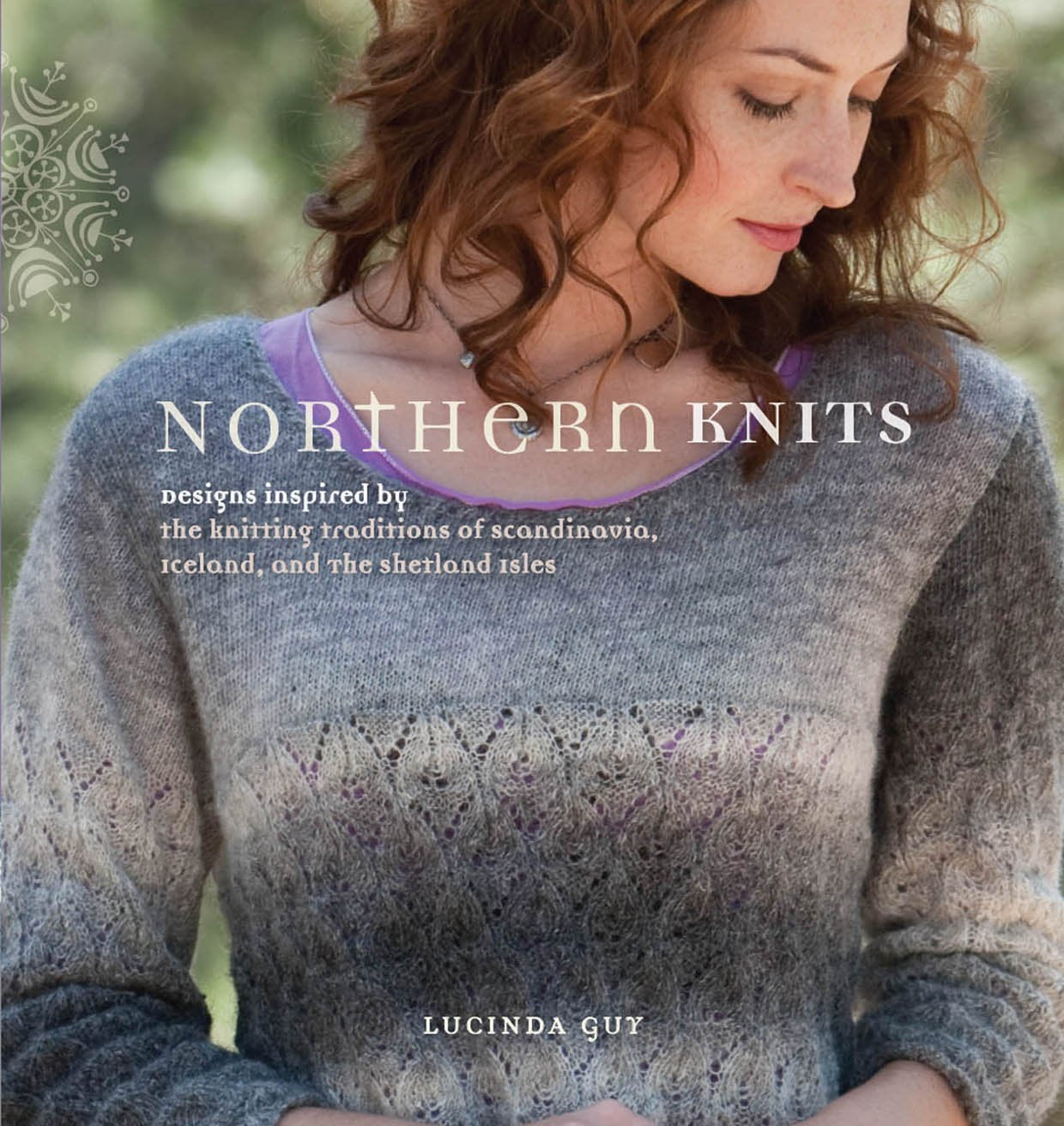 Northern Knits: Designs Inspired by the Knitting Traditions of Scandinavia, Iceland, and the Shetland Isles,Used
