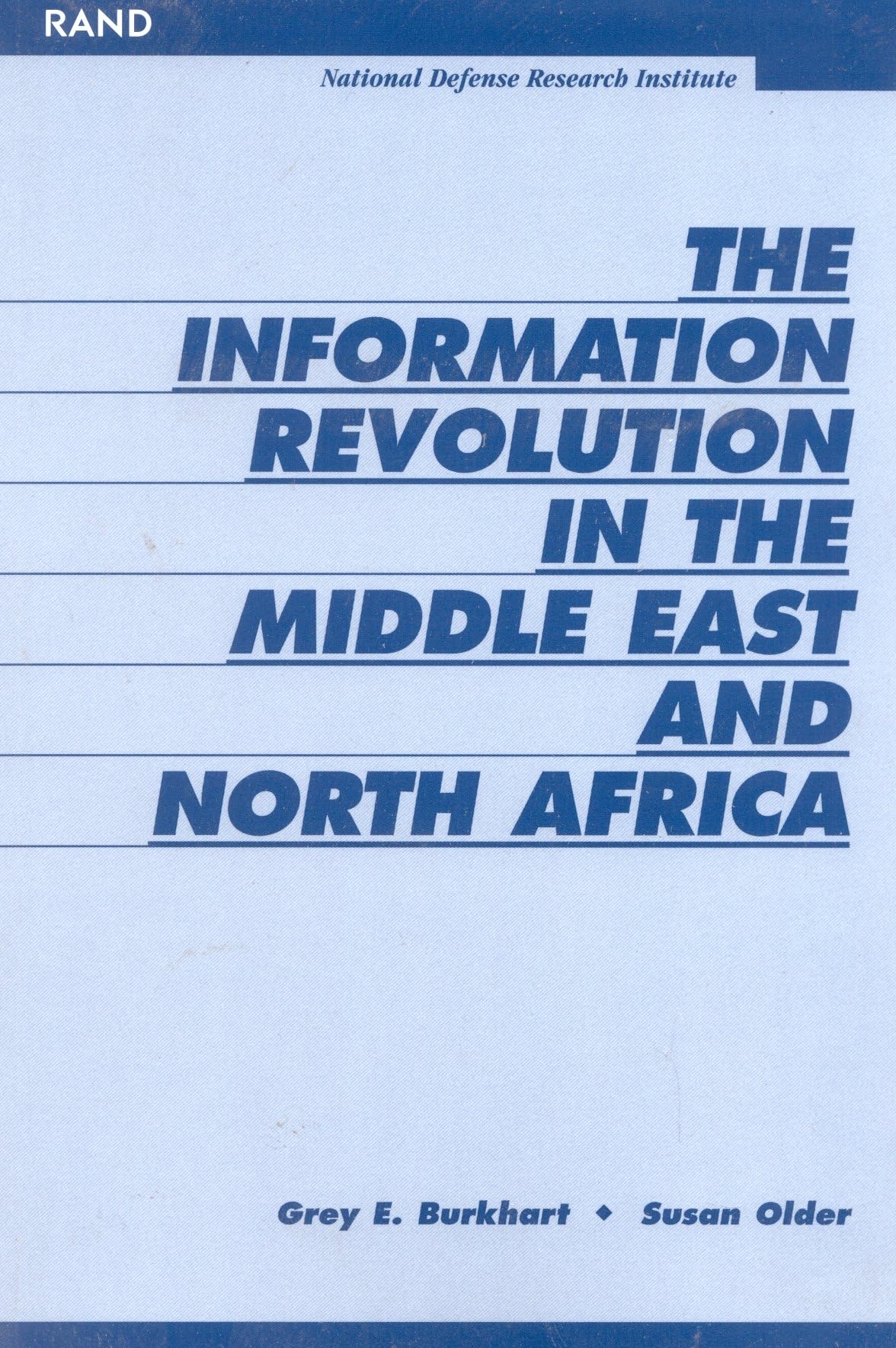 The Information Revoultion In The Middle East And North Africa,Used