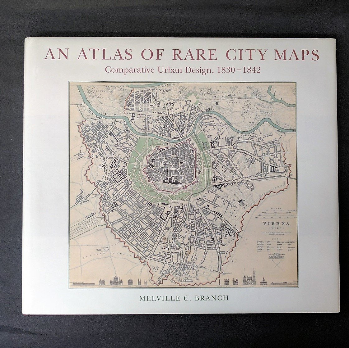 Atlas Of Rare City Maps: Comparative Urban Design, 18301842