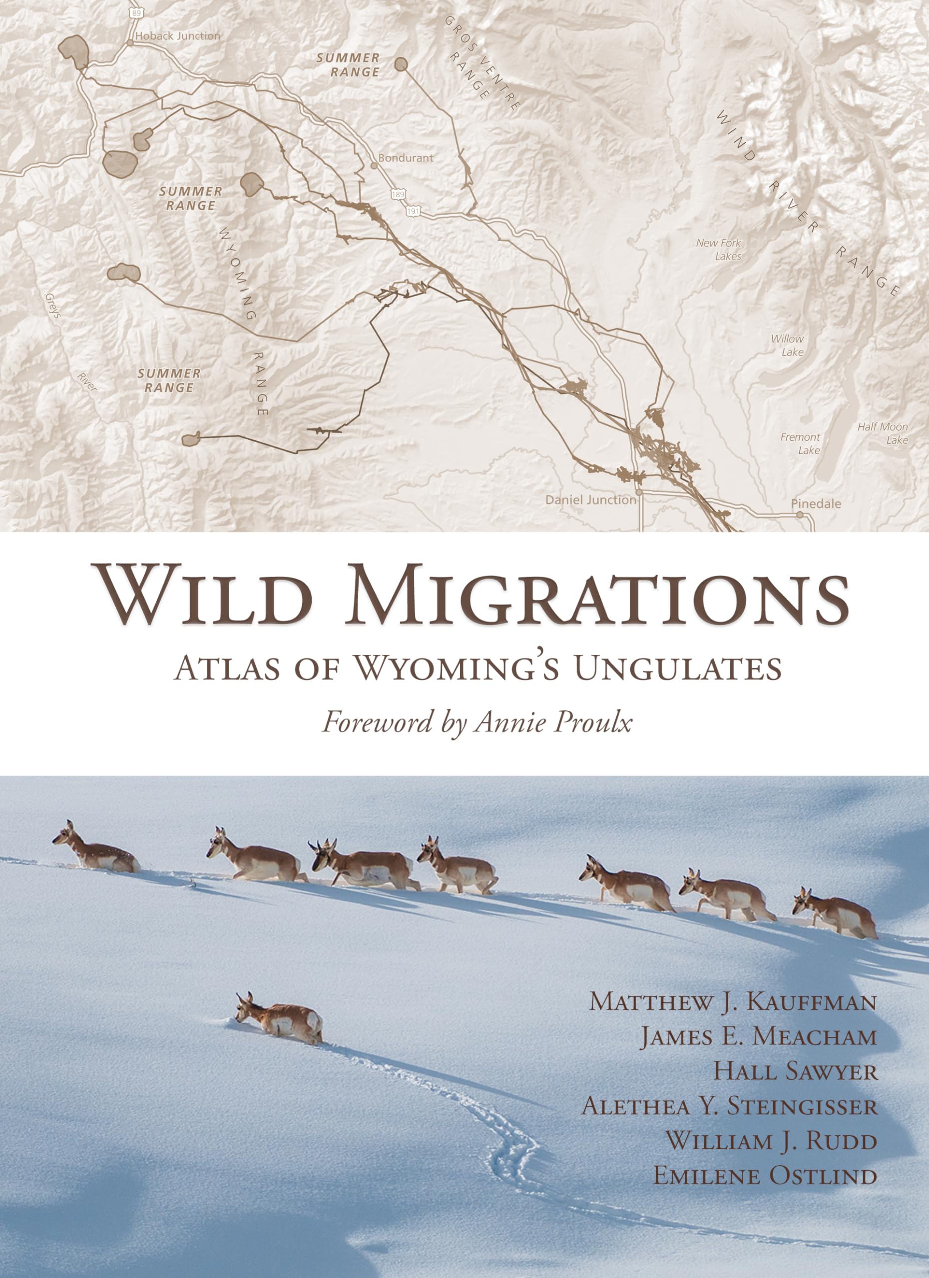 Wild Migrations: Atlas of Wyoming's Ungulates,Used